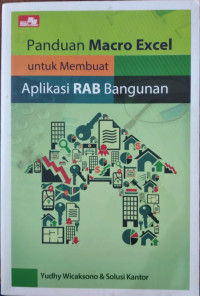 Panduan Macro Excel untuk membuat aplikasi RAB bangunan