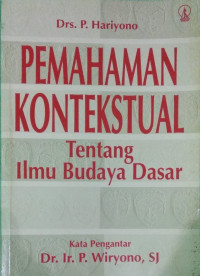 Pemahaman konstektual tentang ilmu budaya dasar