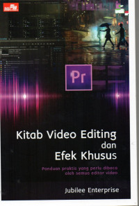 Kitab video editing dan efek khusus