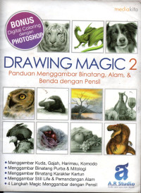 Image of Drawing magic 2 : panduan menggambar binatang, alam, & benda dengan pensil
