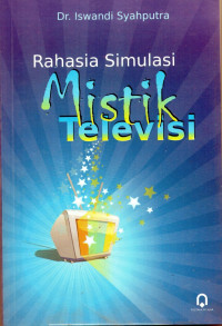 Rahasia simulasi mistik televisi