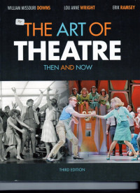 The art of theater then and now