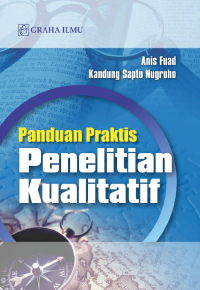 Image of Panduan Praktis Penelitian Kualitatif