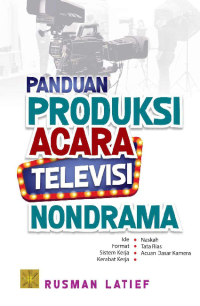 Image of Panduan Produksi Acara Televisi Nondrama