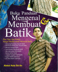Image of Buku Panduan Mengenal & Membuat Batik