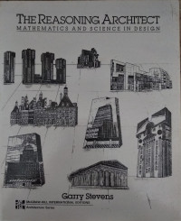 Image of The reasoning architect  : mathematics and science in design