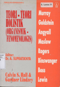 Image of Teori-Teori Holistik (Organismik-Fenomenologis)
