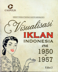 Image of Visualisasi iklan Indonesia era 1950 - 1957 Edisi 2