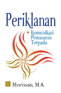 Periklanan: Komunikasi Pemasaran Terpadu