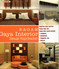 Ragam gaya interior sesuai kepribadian