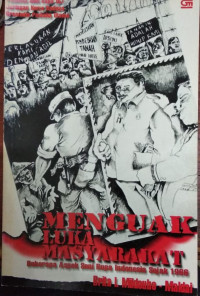 Menguak luka masyarakat Beberapa aspek seni rupa kontemporer Indonesia sejak 1966