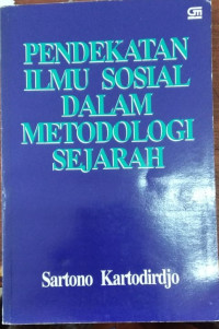 Pendekatan ilmu sosial dalam metodologi sejarah