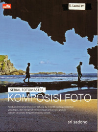 Image of Serial fotomaster : komposisi foto