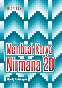 Membuat Karya Nirmana 2D