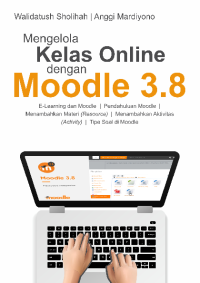Image of Mengelola Kelas Online Dengan Moodle 3.8