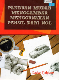 Panduan mudah menggambar menggunakan pensil dari nol