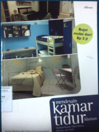 Image of Mendesain kamar tidur idaman : Inspirasi kamar tidur utama, remaja dan anak