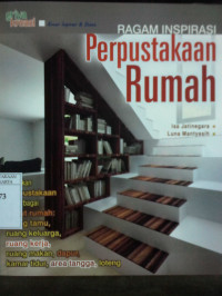 Ragam inspirasi perpustakaan rumah