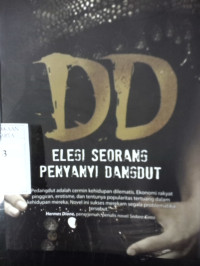 Image of DD, Elegi seorang penyanyi dangdut