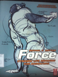 Force : Dynamic life drawing for animators