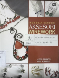 Membuat sendiri aksesori wirework