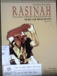 Rasinah: Dalang topeng pekandangan sebuah biografi