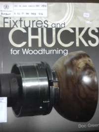 Fixtures and chucks for woodturning