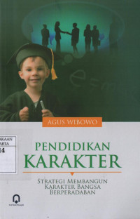 Image of Pendidikan Karakter: strategi membangun karakter bangsa berperadaban