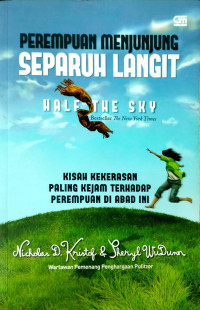 Image of Perempuan Menjunjung Separuh Langit: Kisah kekerasan paling kejam terhadap perempuan di abad ini