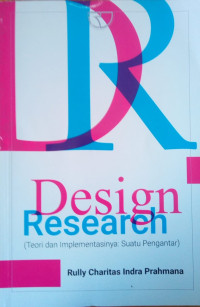 Image of Design Research: (Teori dan implementasinya: Suatu pengantar)