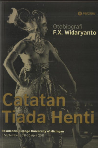 Otobiografi F.X. Widaryanto: Catatan tiada henti