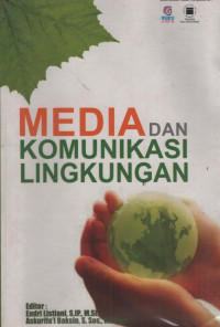 Media dan Komunikasi Lingkungan