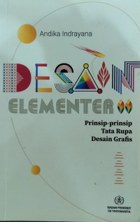 Desain elementer II: prinsip-prinsip tata rupa desain grafis