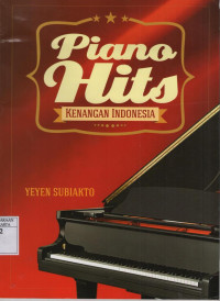 Piano Hits: kenangan Indonesia