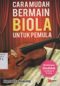 Cara Mudah Bermain Biola untuk Pemula