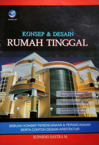 Konsep & Desain Rumah Tinggal