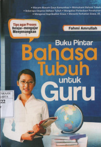 Buku Pintar Bahasa Tubuh untuk Guru