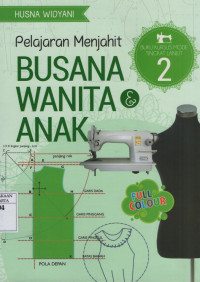 Pelajaran Menjahit Busana Wanita dan Anak 2