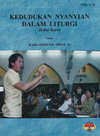 Image of Kedudukan Nyanyian dalam Liturgi, Ed. Baru