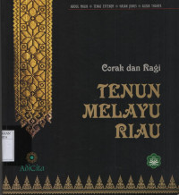 Corak dan Ragam Tenun Melayu Riau