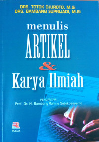 Menulis Artikel & Karya Ilmiah