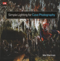 Simple Lighting for Cave Photography