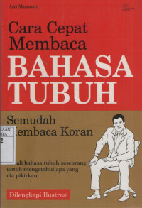 Image of Cara Cepat Membaca Bahasa Tubuh Semudah Membaca Koran