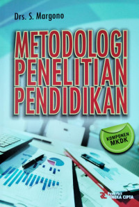 Metodologi Penelitian Pendidikan: Komponen MKDK