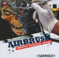 Airbrush sebagai Peluang Usaha: buku tutorial