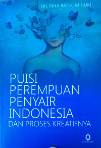 Image of Puisi Perempuan Penyair Indonesia dan Proses Kreatifnya