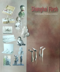 Shanghai Flesh: Contemporary exhibition