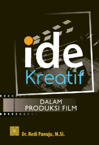 Ide kreatif dalam produksi film