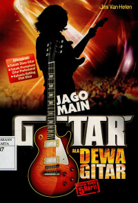 Jago Main Gitar Ala dewa Gitar: Hanya dalam 5 hari!