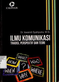 Ilmu Komunikasi: Tradisi, perspektif dan teori